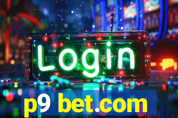 p9 bet.com