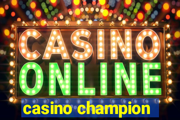 casino champion