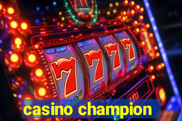 casino champion