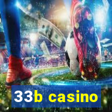 33b casino