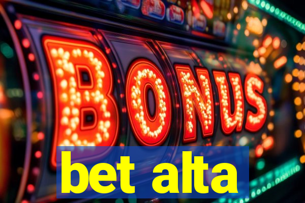 bet alta