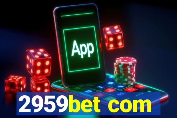 2959bet com