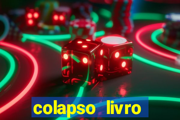 colapso livro darkside darkside books pdf