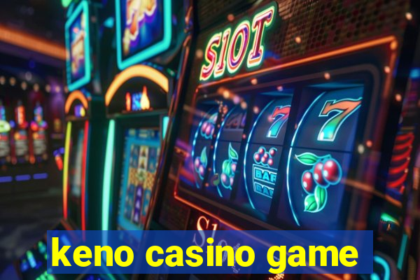 keno casino game