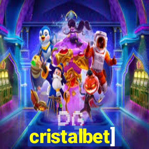 cristalbet]