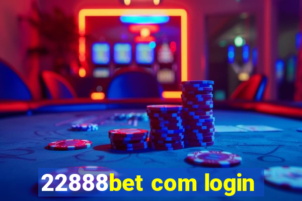 22888bet com login