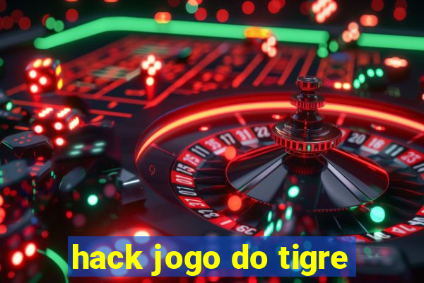 hack jogo do tigre