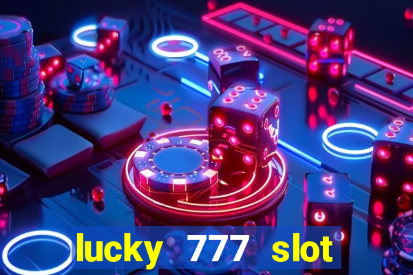 lucky 777 slot jili pagcor