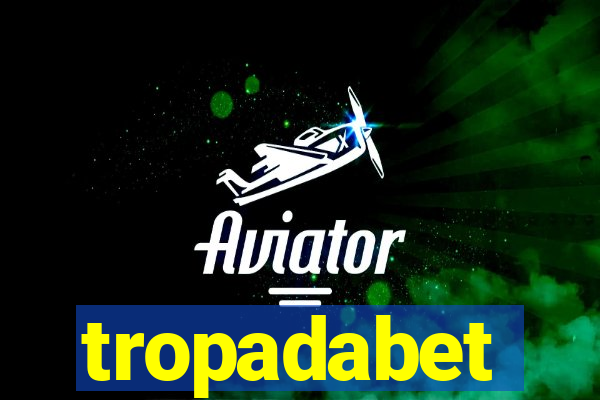 tropadabet