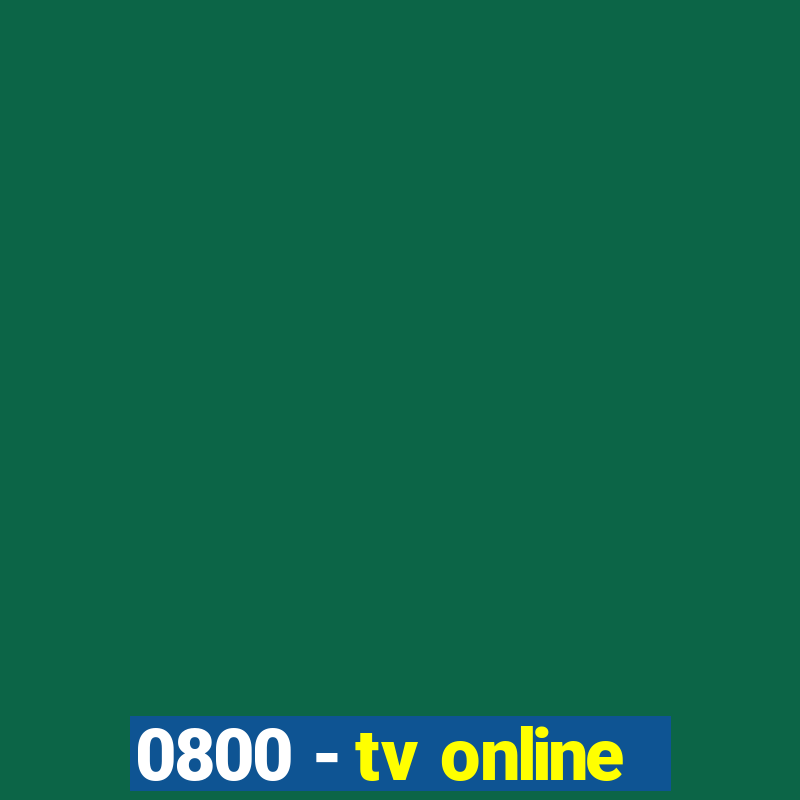 0800 - tv online