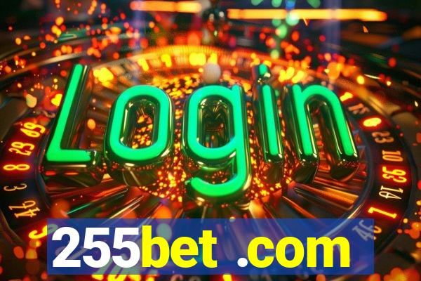 255bet .com