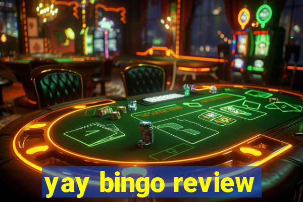 yay bingo review