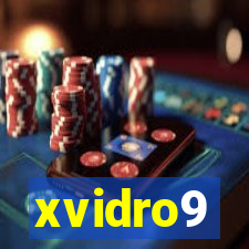 xvidro9