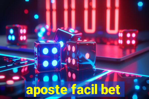 aposte facil bet