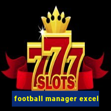 football manager excel