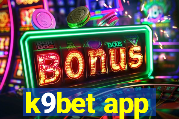 k9bet app