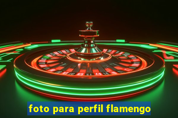 foto para perfil flamengo