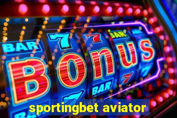 sportingbet aviator