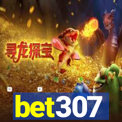 bet307