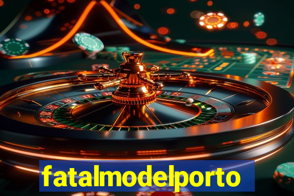 fatalmodelportoseguro