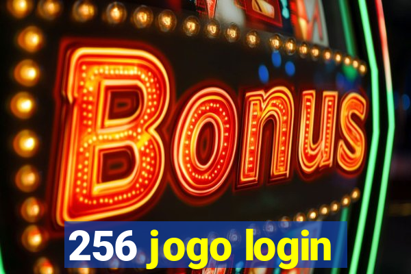 256 jogo login