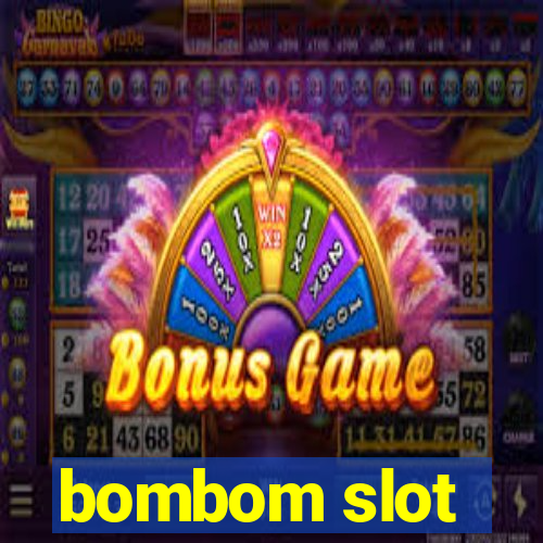 bombom slot