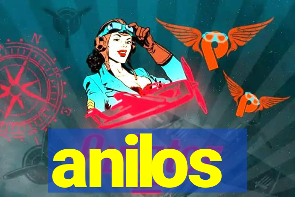 anilos