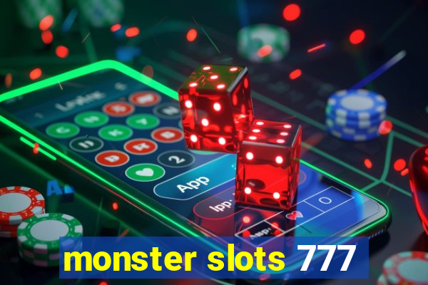 monster slots 777