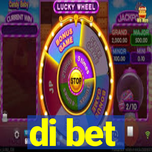 di bet