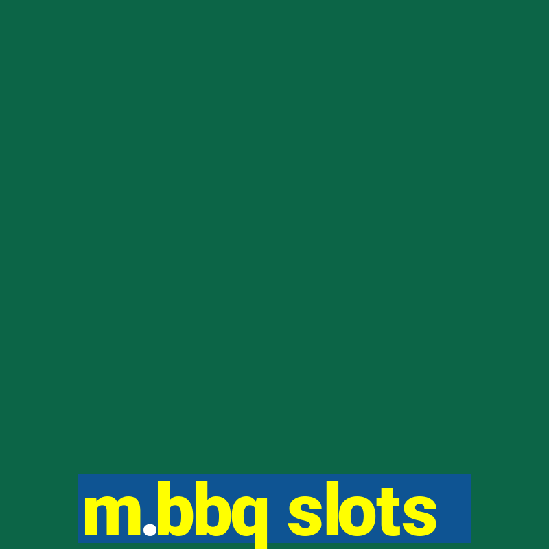 m.bbq slots