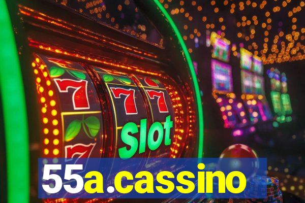 55a.cassino