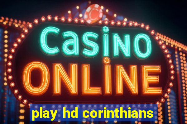 play hd corinthians