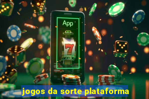 jogos da sorte plataforma