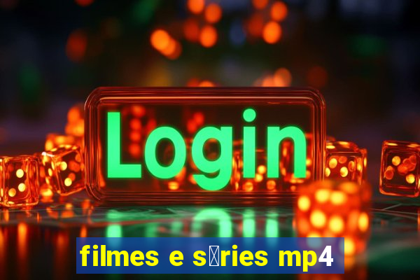 filmes e s茅ries mp4