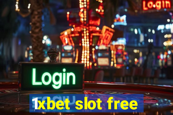 1xbet slot free