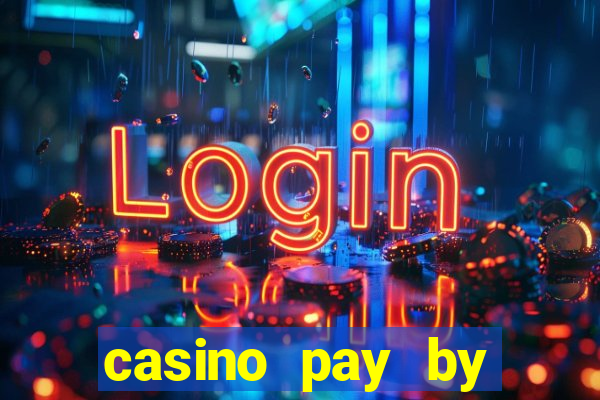 casino pay by mobile bill