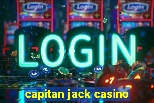 capitan jack casino