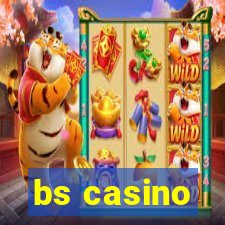 bs casino