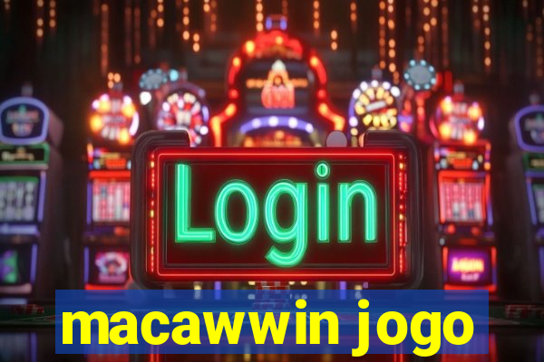 macawwin jogo