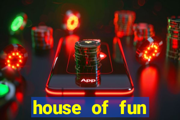 house of fun casino games