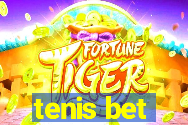 tenis bet