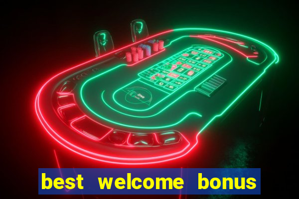 best welcome bonus casino canada