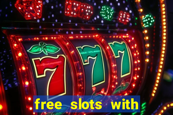 free slots with free spins and bonus