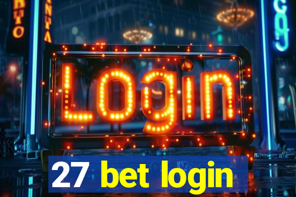 27 bet login