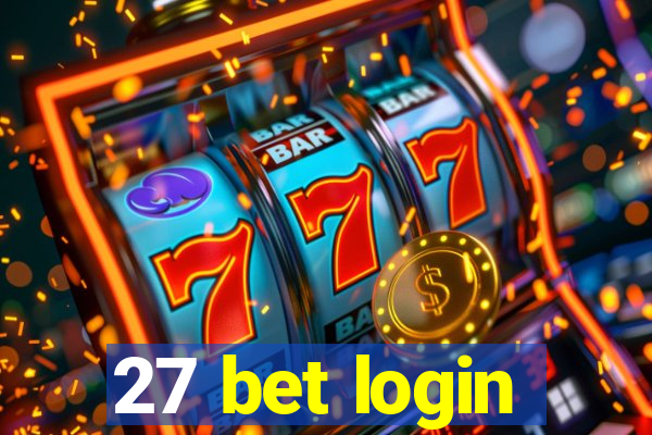 27 bet login