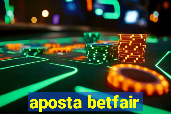 aposta betfair