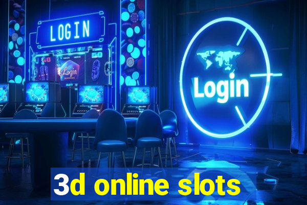 3d online slots