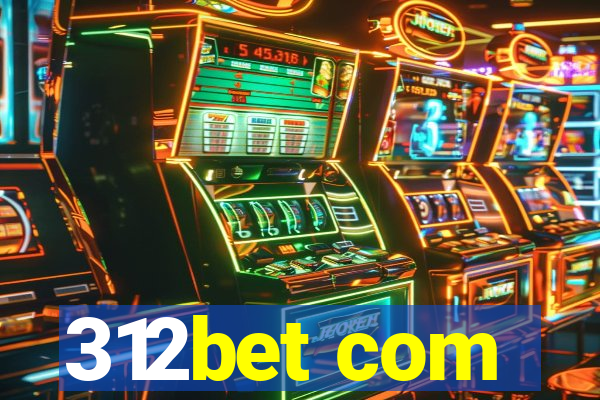 312bet com