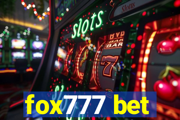 fox777 bet