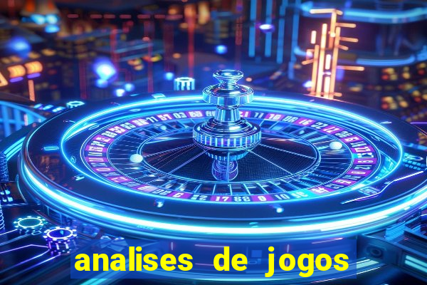 analises de jogos de futebol